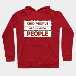 Be Kind II Hoodie